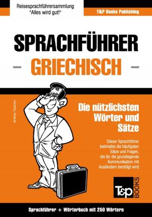 Cover of Sprachführer Deutsch-Griechisch und Mini-Wörterbuch mit 250 Wörtern