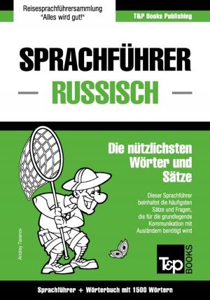 Cover of the book Sprachführer Deutsch-Russisch und Kompaktwörterbuch mit 1500 Wörtern by Agustín Medina