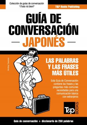 Cover of Guía de Conversación Español-Japonés y mini diccionario de 250 palabras