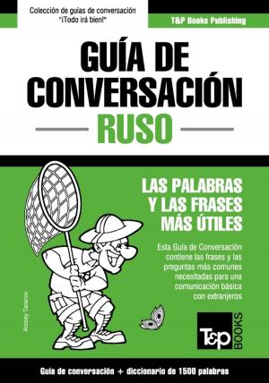 Book cover of Guía de Conversación Español-Ruso y diccionario conciso de 1500 palabras