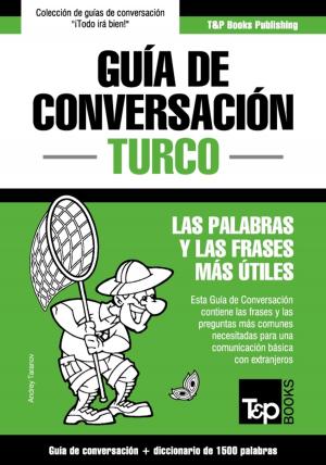 Cover of Guía de Conversación Español-Turco y diccionario conciso de 1500 palabras