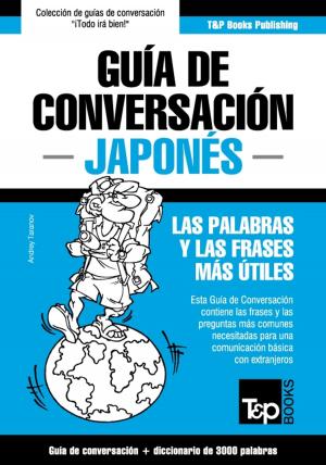 Cover of Guía de Conversación Español-Japonés y vocabulario temático de 3000 palabras