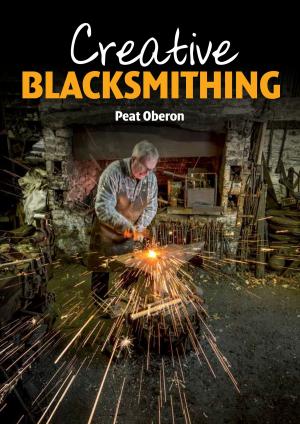 Cover of the book Creative Blacksmithing by John Glanville