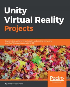 Cover of the book Unity Virtual Reality Projects by Dr. Sunil Kumar Chinnamgari