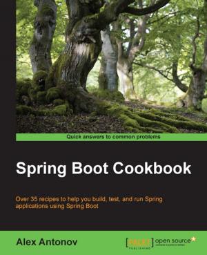 Cover of the book Spring Boot Cookbook by Mike Street, Andrea Passaglia, Paul Halliday