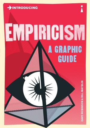 Cover of the book Introducing Empiricism by Julian Baggini, Antonia Macaro