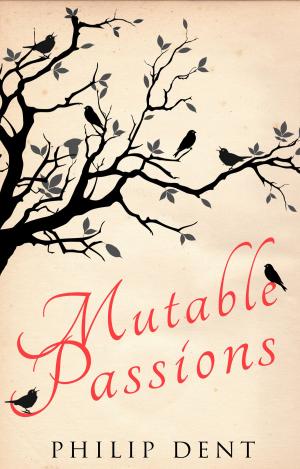 Cover of the book Mutable Passions by Peter Crawley