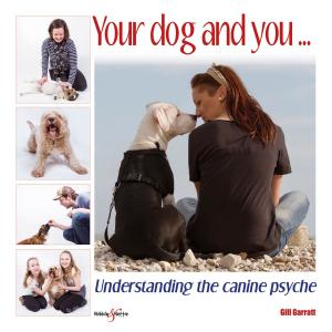 Cover of the book Your dog and you by Andrea & David Sparrow