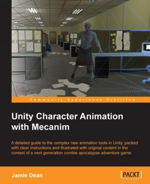 Cover of the book Unity Character Animation with Mecanim by Md Israfil Hossain
