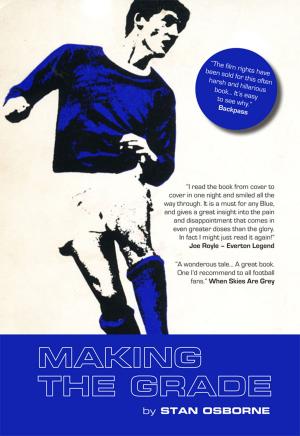 Cover of the book Making The Grade by Dave Seager