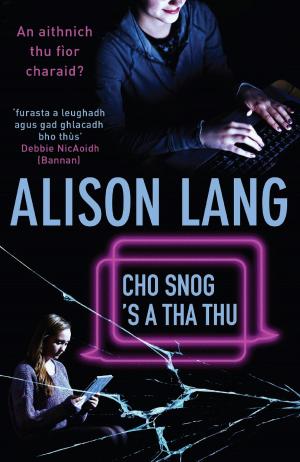 Cover of the book Cho Snog's a tha thu by Peter Ross