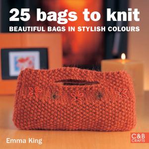 Cover of the book 25 Bags to Knit by Jenny Chandler