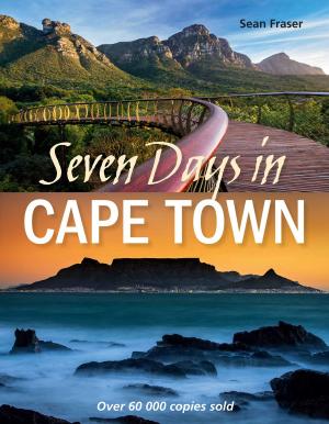 Cover of the book Seven Days in Cape Town by Alan Jenkins