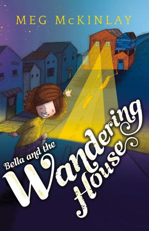 Cover of the book Bella and the Wandering House by Caitlin Maling