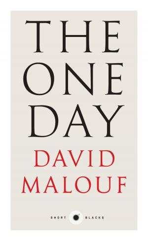 Cover of the book Short Black 7 The One Day by Robert Manne