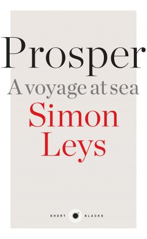 Cover of the book Short Black 8 Prosper by David Marr