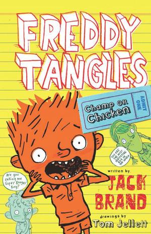 Cover of the book Freddy Tangles: Champ or Chicken by Fleur McDonald