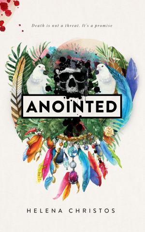 Cover of the book Anointed by Dr Stuart R Rolls