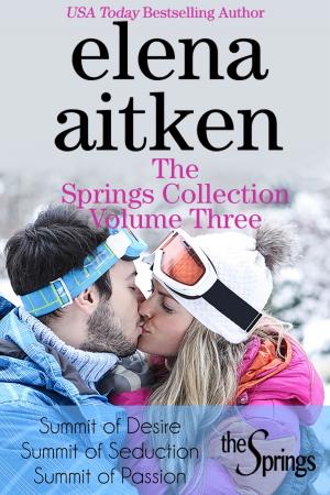 Cover of the book The Springs Collection: Volume Three by Elena Aitken