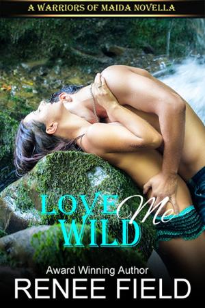 bigCover of the book Love Me Wild by 