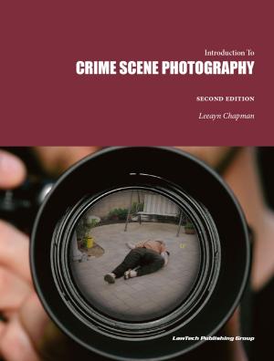 Cover of the book Crime Scene Photography by Greg Cooper, Mike King