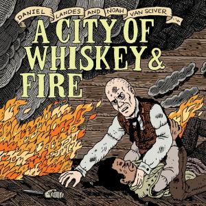 Cover of the book A City of Whiskey & Fire by Karina McRoberts