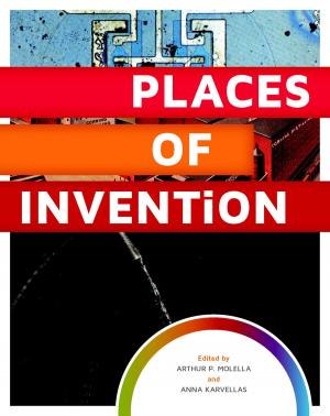 Cover of the book Places of Invention by Marie C. Malaro, Ildiko DeAngelis