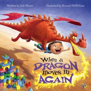 Cover of the book When a Dragon Moves In Again by Amanda Noll