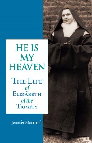 Cover of the book He is My Heaven by St. Teresa of Avila, Kieran Kavanaugh, O.C.D., Otilio Rodriguez, O.C.D.