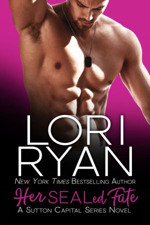 Cover of the book Her SEALed Fate by Lori Ryan, Suspense Sisters