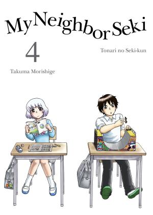 Cover of the book My Neighbor Seki, 4 by Kimiko