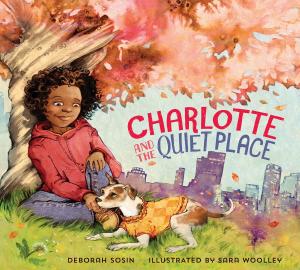Cover of the book Charlotte and the Quiet Place by James Baraz, Michele Lilyanna