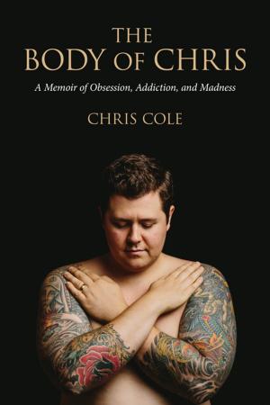 Cover of the book The Body of Chris by Samuél Lopez Barrantes