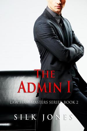 Cover of the book The Admin: Law Firm Masters Book 2 by Ella Adamian