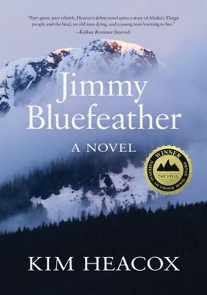Cover of the book Jimmy Bluefeather by Steven J. Meyers