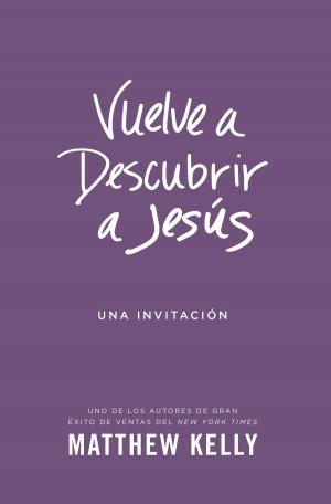 Book cover of Vuelve a Descubrir a Jesús