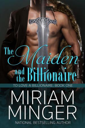 Cover of the book The Maiden and the Billionaire by Celine Griffith