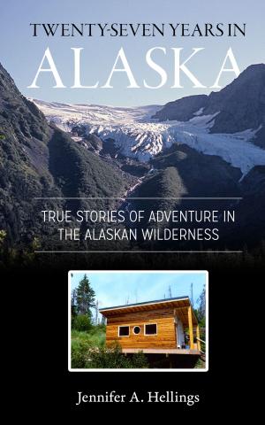 Cover of Twenty-Seven Years in Alaska