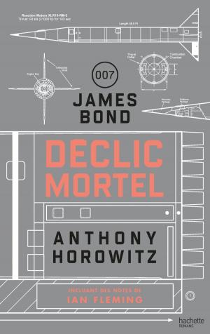 Book cover of James Bond - Déclic mortel