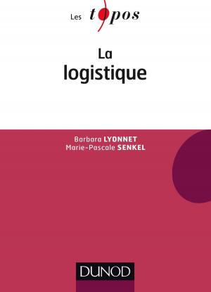 Cover of the book La logistique by Christine Eberhardt