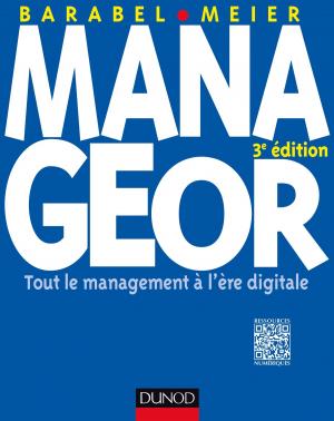Cover of the book Manageor - 3e éd. by David Autissier, Kevin Johnson, Emily Métais-Wiersch