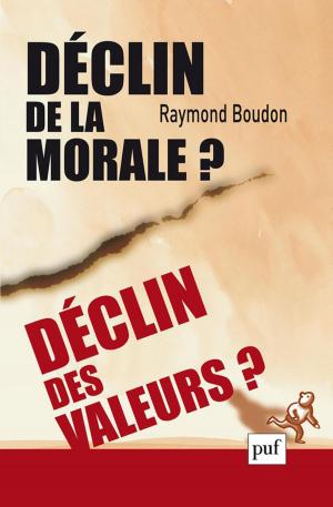 Book cover of Déclin de la morale ? Déclin des valeurs ?