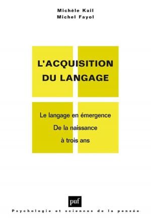 bigCover of the book L'acquisition du langage. Volume I by 