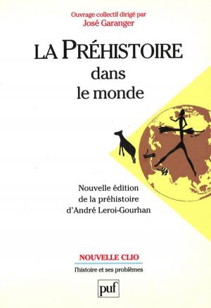 Cover of the book La préhistoire dans le monde by Catherine Bonvalet, Céline Clément, Jim Ogg