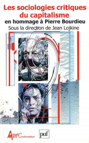 Cover of the book Les sociologies critiques du capitalisme by Dominique Reynié