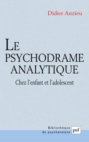 Book cover of Le psychodrame analytique chez l'enfant et l'adolescent