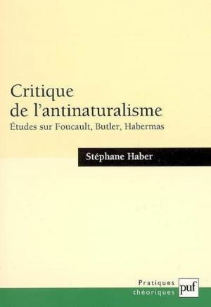 Cover of the book Critique de l'antinaturalisme by François Dosse