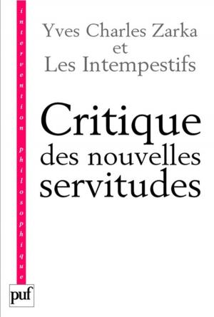 Cover of the book Critique des nouvelles servitudes by Nicolas Grimaldi