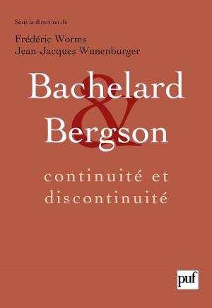 Cover of Bachelard et Bergson : continuité et discontinuité