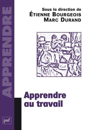 Cover of the book Apprendre au travail by Nicolas Balaresque